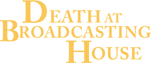 Death at Broadcasting House