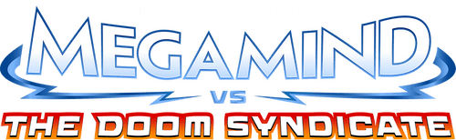 Megamind vs. the Doom Syndicate
