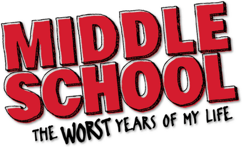 Middle School: The Worst Years of My Life