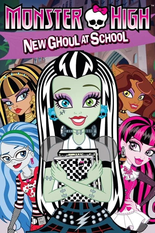 Monster High: New Ghoul at School