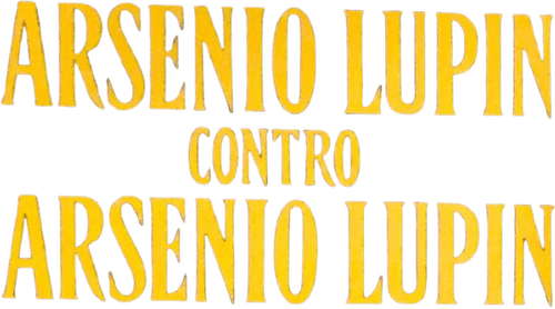 Arsène Lupin vs. Arsène Lupin
