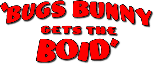 Bugs Bunny Gets the Boid