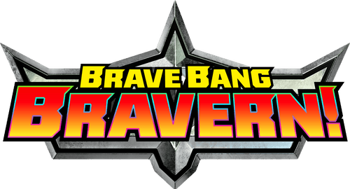 Brave Bang Bravern!