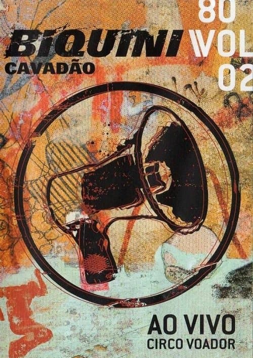 Biquini Cavadão - 80 - Vol. 2 - Ao Vivo no Circo Voador