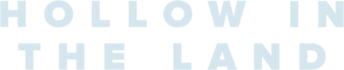 Hollow in the Land