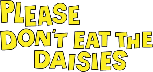 Please Don't Eat the Daisies