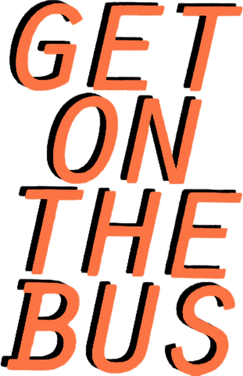 Get on the Bus