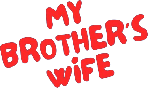 My Brother's Wife