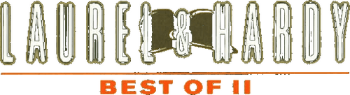 Laurel & Hardy - Best of II