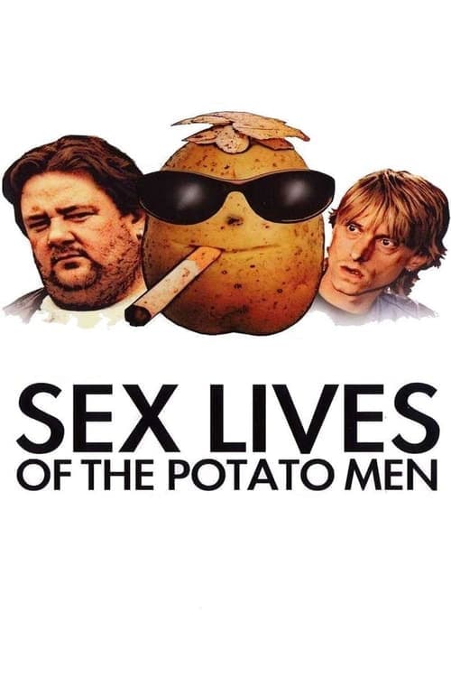 Sex Lives of the Potato Men