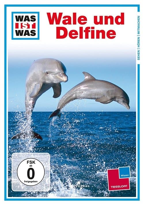 Was ist Was - Wale und Delfine