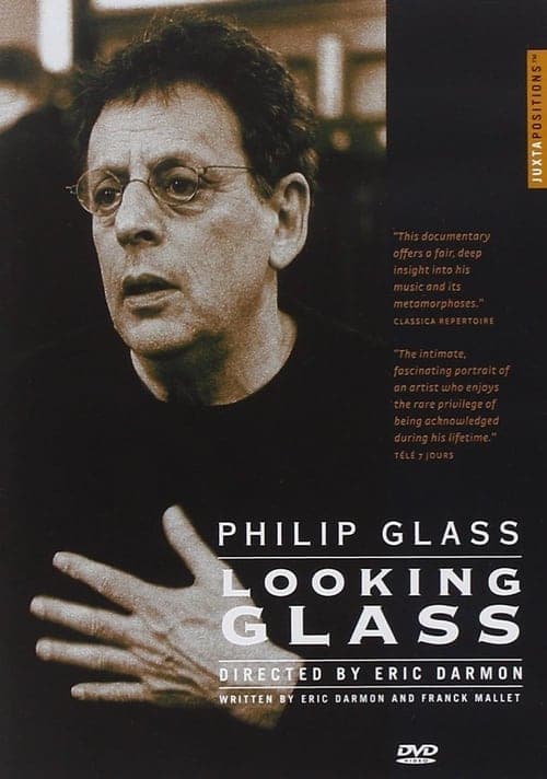 Philip Glass: Looking Glass