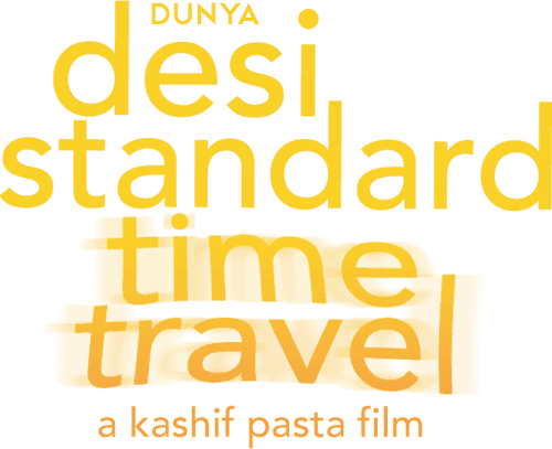 Desi Standard Time Travel