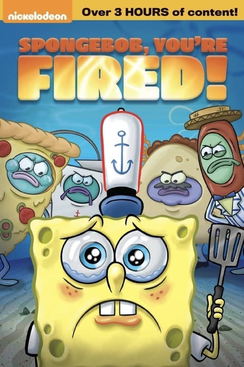 SpongeBob SquarePants: SpongeBob, You're Fired!