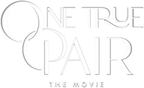 One True Pair: The Movie