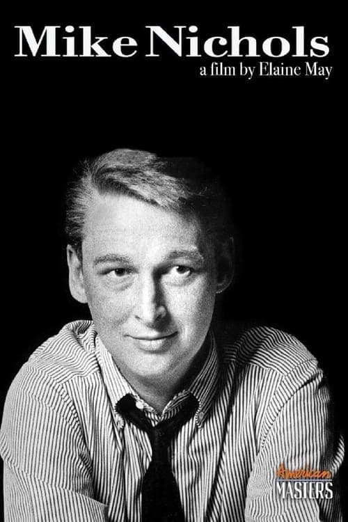 Mike Nichols: An American Master