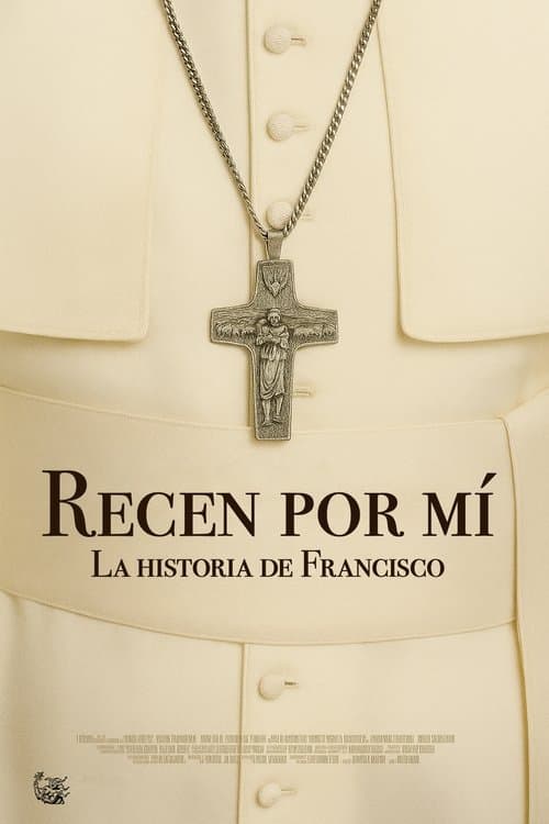 Pray for me: Pope Francis' story