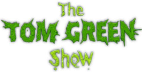The Tom Green Show