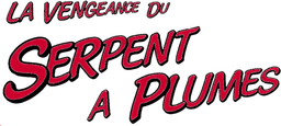 The Vengeance of the Winged Serpent