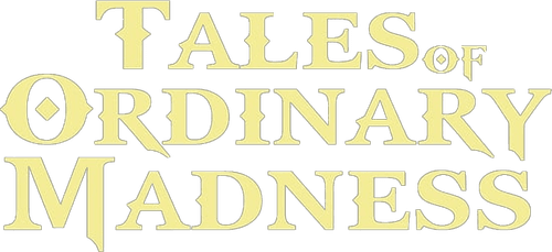 Tales of Ordinary Madness