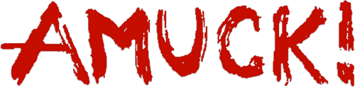 Amuck!