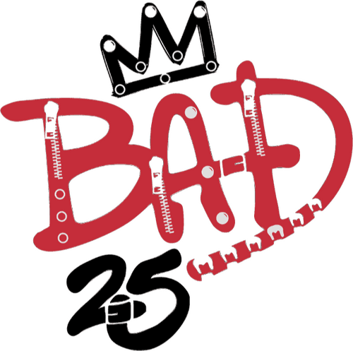 Bad 25