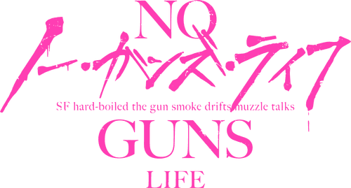 No Guns Life