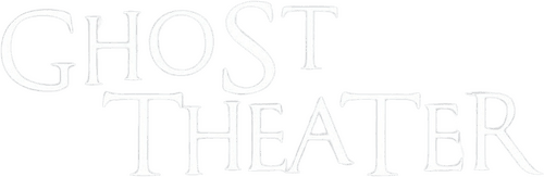 Ghost Theater