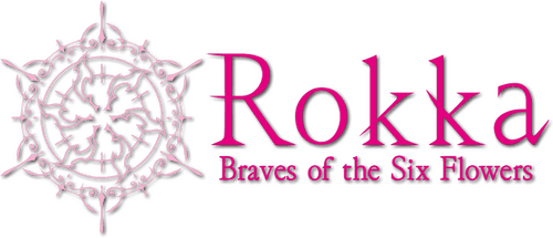 Rokka: Braves of the Six Flowers