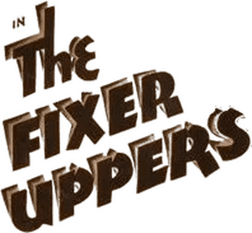 The Fixer Uppers