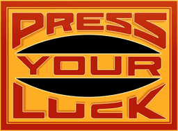 Press Your Luck