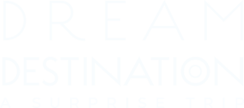 Dream Destination: A Surprise Trip​