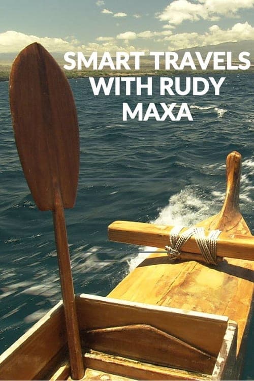 Smart Travels with Rudy Maxa