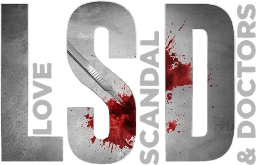 LSD - Love, Scandal and Doctors