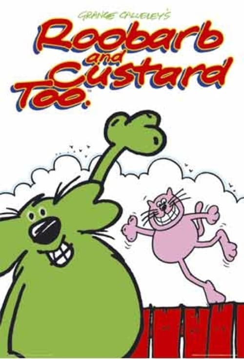 Roobarb and Custard Too