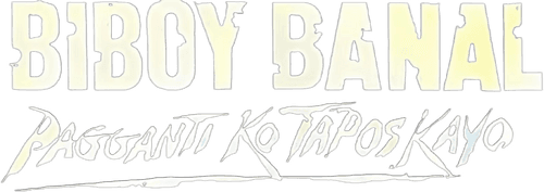 Biboy Banal: Pagganti Ko Tapos Kayo