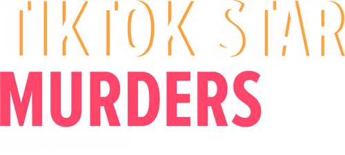 TikTok Star Murders