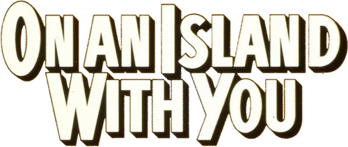 On an Island with You