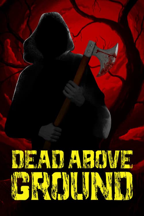 Dead Above Ground