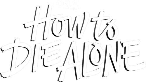 How to Die Alone