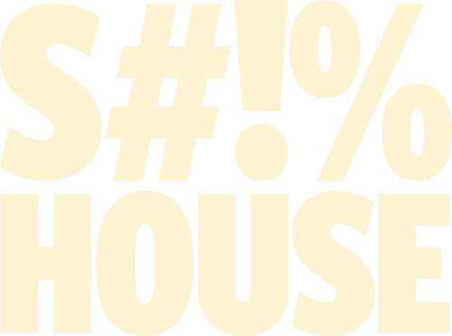 Shithouse