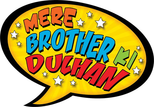 Mere Brother Ki Dulhan
