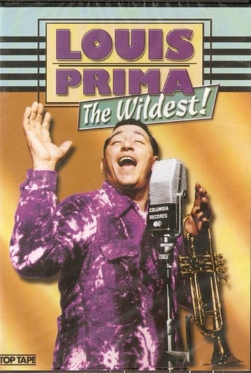 Louis Prima: The Wildest!