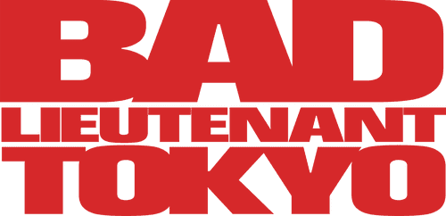 Bad Lieutenant: Tokyo