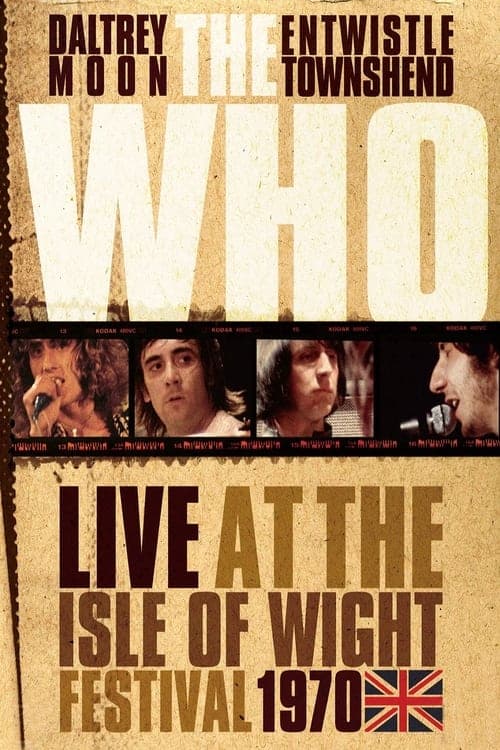 The Who:  Live at the Isle of Wight Festival 1970