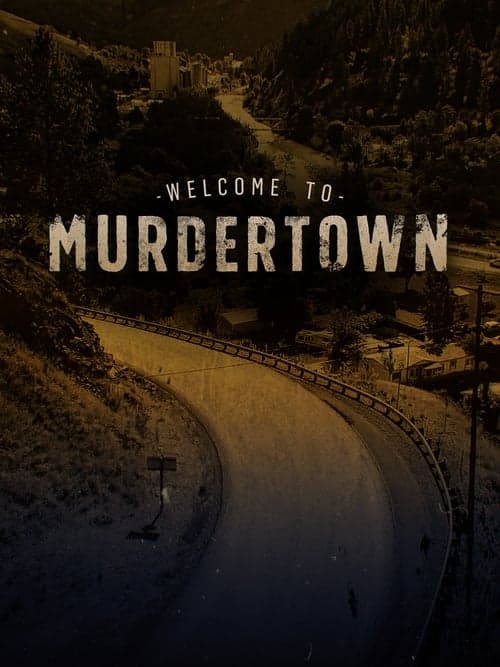 Welcome To Murdertown