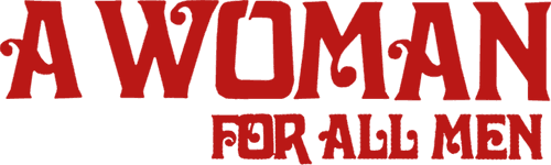A Woman for All Men