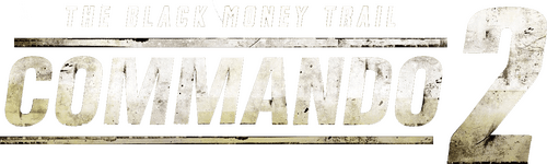 Commando 2 - The Black Money Trail