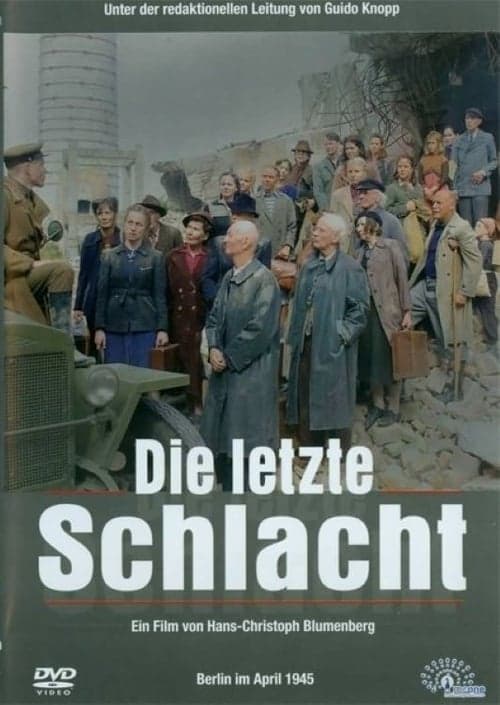 Die letzte Schlacht