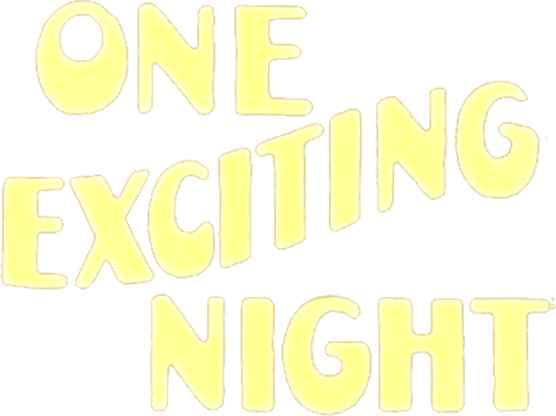 One Exciting Night